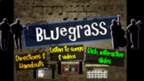 Bluegrass: A comprehensive & engaging Music History PPT (l