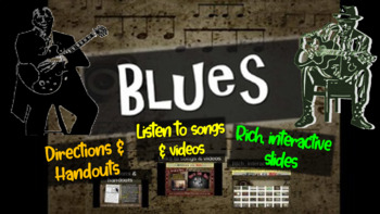 Preview of Blues: A comprehensive & engaging Music History PPT (links, handouts & more)