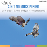 Blues Ain't No Mockin Bird Activities, Lesson Plan, Compre