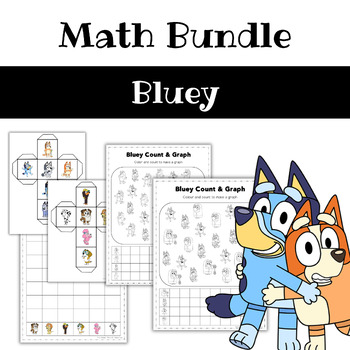 Preview of Bluey Math Bundle / Roll & Graph / Count Colour & Graph