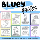 Bluey Quotes Coloring Pages