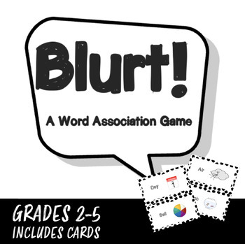 Preview of Blurt! Word Association Game - ESL/ELD/EFL/Grades 2-5 - Covers 4 WIDA Domains