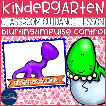 Preview of Blurting/Impulse Control Classroom Guidance Lesson Early Elementary Counseling