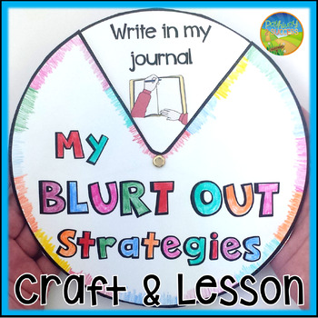 Preview of Blurting Out Strategies Spinner Craft - Self-Control Activity