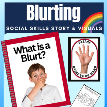 Preview of Blurting Raise Your Hand Social Skills Story & Autism Visual Supports & Minibook