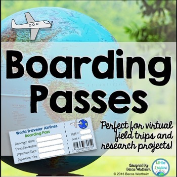 Preview of Boarding Passes {perfect for virtual field trips and research projects}