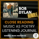 Bob Dylan - Close Reading BUNDLE | Music as Poetry | Listening Journal