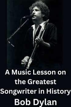 Preview of Bob Dylan - Music Appreciation - Middle School Band & Music Sub Lesson Plans