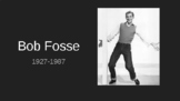 Bob Fosse Powerpoint