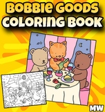 Bobbie's Goods, Cute Coloring Pages for Teens & Adults, 20 Pages.