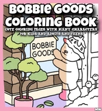 Bobbies Good Coloring book, With Colorful Adventures: A Vi