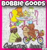 Bobbies Good Coloring book with Colorful Adventures: A Vib