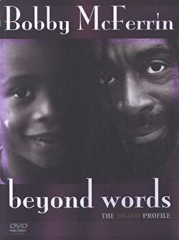 Preview of Bobby McFerrin Beyond Words Video Activity 