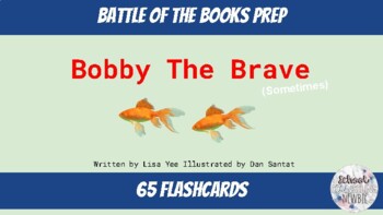 Preview of Bobby The Brave Sometimes (Yee) Battle of the Books Prep