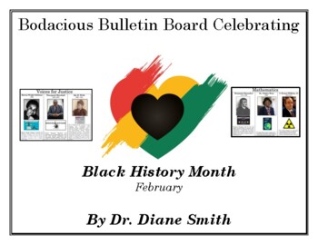 Preview of Bodacious Feb Black History Month Bulletin Board