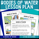 Bodies of Water & Natural Sources of Water Lesson, Activit