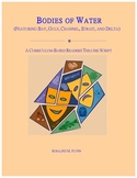 Bodies of Water Readers Theatre Script