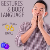 Body Language and Gestures Adult ESL Conversation Topics