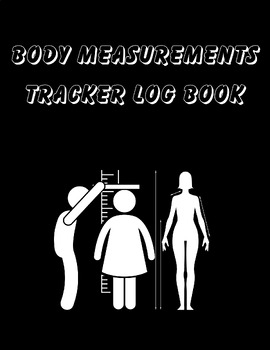 Preview of Body Measurements Tracker Log book