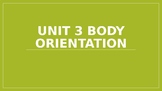 Body Orientation