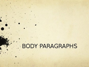 Preview of Body Paragraph Presentation