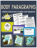 Body Paragraphs: Notes and Activity Bundle