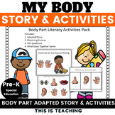 My Body Parts Adapted Story & Activities Preschool Special