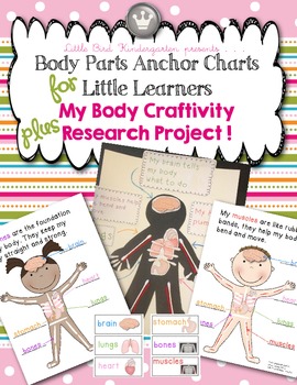 Preview of Body Parts Anchor Charts For Little Learners & Craftivity Research Project!