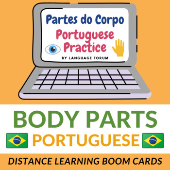 Preview of Body Parts BOOM CARDS Portuguese | BODY PARTS Portuguese BOOM CARDS