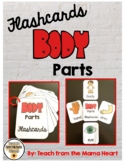 Body Parts Flashcards | Toddler Flashcards {Parts of the B