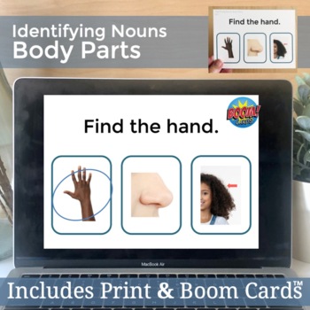 Preview of Body Parts Identifying Nouns Vocabulary | Speech Therapy Printable & Boom Cards