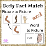 Body Parts Match: Picture to Picture AND Word to Picture M