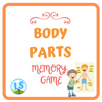 Preview of Body Parts - Matching Game - Memory Game to print - Human Body Game