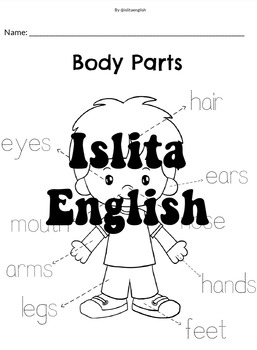 Body Parts (Unit K.1 About Me) by Islita English | TPT