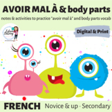 Body Parts and Pain - avoir mal à - Notes, Games & Activities