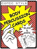 Body Percussion Cards - Comic Black and White