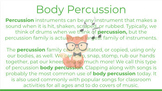 Body Percussion, Found Sound, & Vocal Percussion