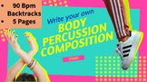 Body Percussion Interactive Composition Board- 5 Pages/Bac