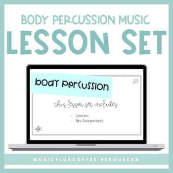 Preview of Body Percussion Lesson for Google Slides™ | Distance Learning