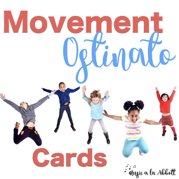 Preview of Body Percussion/Movement Ostinato Cards