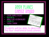 Body Planes Choice Board