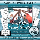 SMASH YOUR SOCIAL ANXIETY - Anxiety Mind Traps (15 pages)