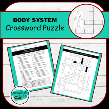 Body System Crossword Puzzle With Answer Key by MarleyMegB TPT