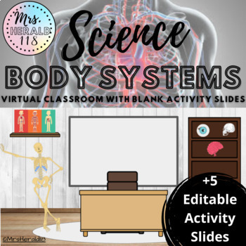 Preview of Body Systems Science Themed Virtual Classroom Template for Bitmoji ™ and Google 
