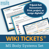 MS Body Systems Set -  Exit Tickets - Formative Assessments