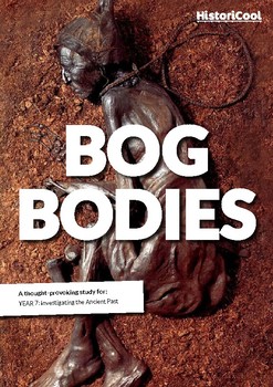 Preview of Bog Bodies Resource Bundle