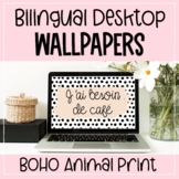 Boho Animal Print Desktop Wallpapers: French & English