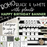 Boho Black & White (with plants!) Birthday Bulletin