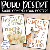 Boho Desert Work Coming Soon Posters