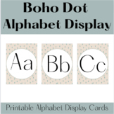 Boho Dot Alphabet Display Cards | Classroom Decor | Calming Boho